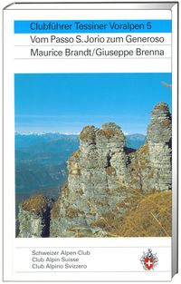 Bild vom Artikel Alpinführer/ Clubführer. Tessiner Voralpen 05 vom Autor Maurice Brandt