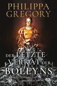 Produktbild: Der letzte Verrat der Boleyns