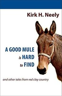 Produktbild: A Good Mule Is Hard to Find