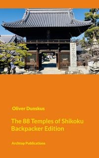 Produktbild: The Shikoku Pilgrimage - Compact Backpacker Edition