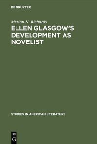 Produktbild: Ellen Glasgow&rsquo;s Development as Novelist