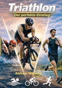 Produktbild: Triathlon - der perfekte Einstieg