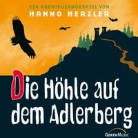 Produktbild: 04: Die H&ouml;hle auf dem Adlerberg