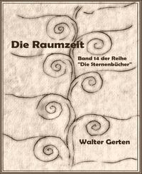 Produktbild: Die Sternenb&uuml;cher Band 14 Die Raumzeit