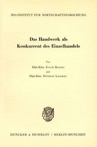 Produktbild: Das Handwerk als Konkurrent des Einzelhandels.