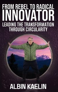 Produktbild: From Rebel to Radical Innovator