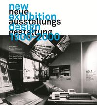 Produktbild: Neue Ausstellungsgestaltung 1900-2000