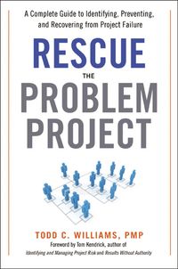 Produktbild: Williams, T: Rescue the Problem Project: A Complete Guide to