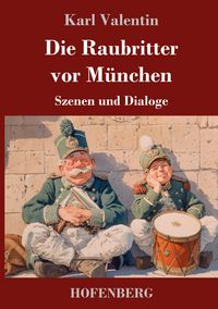 Produktbild: Die Raubritter vor M&uuml;nchen