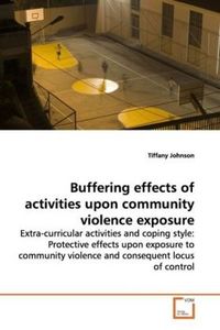 Produktbild: Johnson, T: Buffering effects of activities upon community v