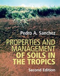 Produktbild: Properties and Management of Soils in the Tropics