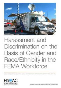 Produktbild: Harassment and Discrimination on the Basis of Gender and Race/Ethnicity in the Fema Workforce