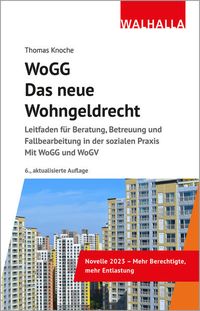 Bild vom Artikel WoGG - Das neue Wohngeldrecht vom Autor Thomas Knoche
