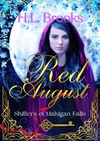 Produktbild: Red August (Shifters of Mahigan Falls, #1)