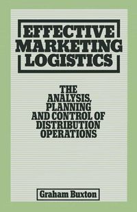 Produktbild: Effective Marketing Logistics