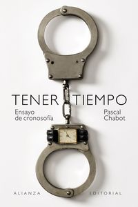 Produktbild: Tener tiempo: Ensayo de cronosof&iacute;a