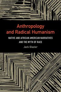 Produktbild: Anthropology and Radical Humanism