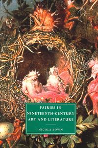 Produktbild: Fairies in Nineteenth-Century Art and Literature