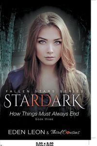 Produktbild: Stardark - How Things Must Always Be (Book 3) Fallen Stars Series