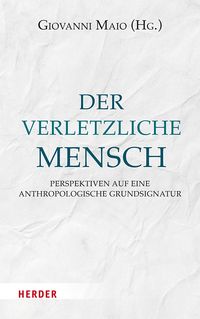 Produktbild: Der verletzliche Mensch