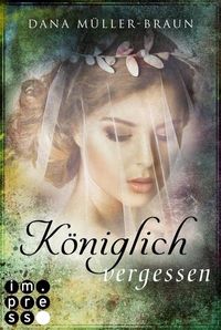 Produktbild: Königlich vergessen (Die Königlich-Reihe 3)