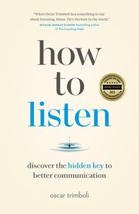 Bild vom Artikel How to Listen vom Autor Oscar Trimboli