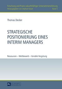 Produktbild: Strategische Positionierung eines Interim Managers
