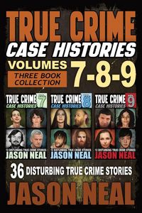Produktbild: True Crime Case Histories - (Books 7, 8, & 9)