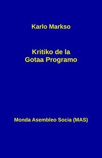 Bild vom Artikel Kritiko de la Gotaa Programo vom Autor Karlo Markso