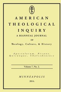 Produktbild: American Theological Inquiry, Volume Seven, Issue Two