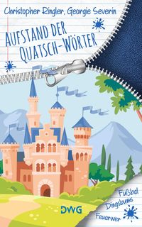 Produktbild: Aufstand der Quatsch-W&ouml;rter