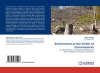 Produktbild: Environment as the Victim of Circumstances