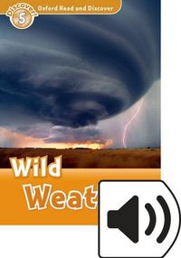 Produktbild: Oxford Read and Discover: Level 5: Wild Weather Audio Pack