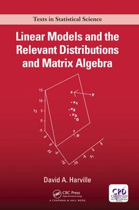 Produktbild: Linear Models and the Relevant Distributions and Matrix Algebra