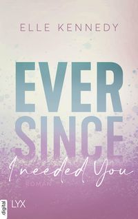 Produktbild: Ever Since I Needed You