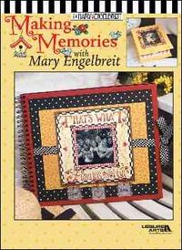 Produktbild: Making Memories with Mary Engelbreit (Leisure Arts #3420)