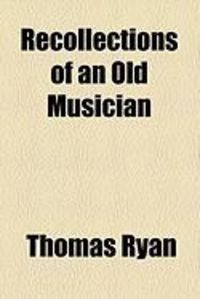 Produktbild: Recollections of an Old Musician