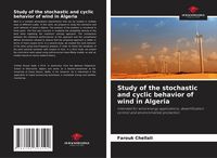 Produktbild: Study of the stochastic and cyclic behavior of wind in Algeria
