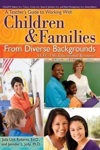 Produktbild: A Teacher's Guide to Working With Children and Families From Diverse Backgrounds