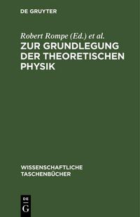 Produktbild: Zur Grundlegung der theoretischen Physik