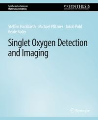 Produktbild: Singlet Oxygen Detection and Imaging
