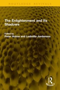 Produktbild: The Enlightenment and Its Shadows