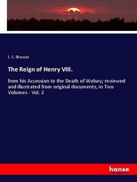 Produktbild: The Reign of Henry VIII.
