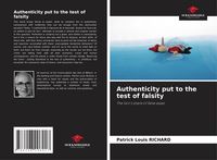 Produktbild: Authenticity put to the test of falsity