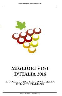Produktbild: Migliori Vini D'Italia 2016
