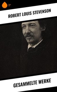 Bild vom Artikel Gesammelte Werke vom Autor Robert Louis Stevenson