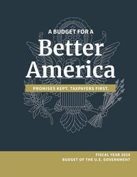 Produktbild: A Budget for a Better America; Promises Kept, Taxpayers First