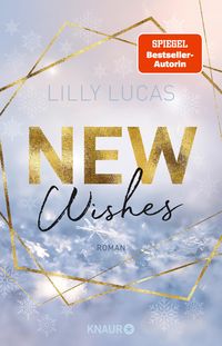 Bild vom Artikel New Wishes vom Autor Lilly Lucas