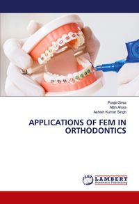 Produktbild: Applications Of Fem in Orthodontics