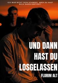 Produktbild: Und dann hast du losgelassen